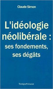 2017 : blog de Paul Jorion (27 janvier) – recension de « L’idéologie néolibérale : ses fondements, ses dégâts » par Madeleine Théodore