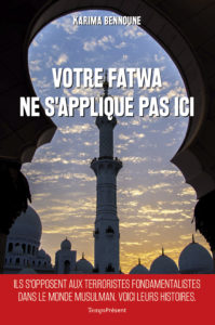 Votre fatwa ne s’applique pas ici – Histoires inédites de la lutte contre le fondamentalisme musulman