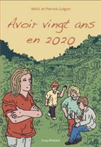 Avoir vingt ans en 2020